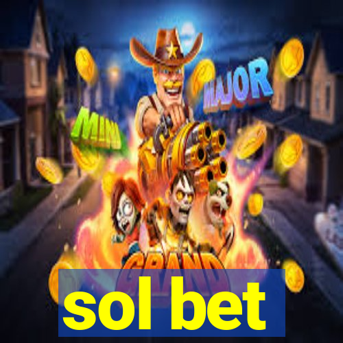 sol bet